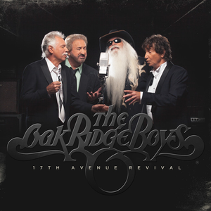The Oak Ridge Boys - 17th Avenue Revival - Zortam Music
