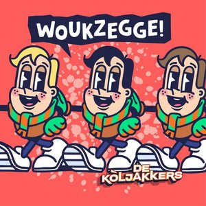 Woukzegge!