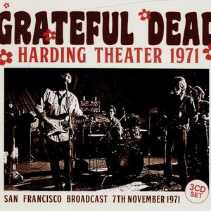 Harding Theater 11/7/71 (Live San Francisco)