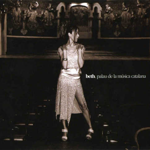 Beth - Palau De La Musica Catalana - Zortam Music