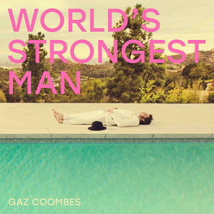 Gaz Coombes - Walk The Walk - Zortam Music