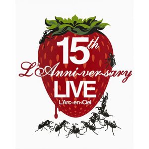 15th L'Anniversary Live
