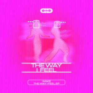 The Way I Feel EP