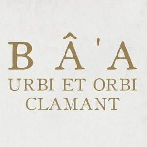 Urbi et Orbi Clamant