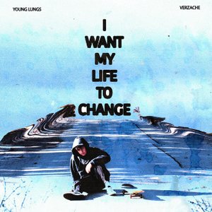 I Want My Life To Change
