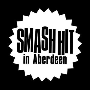 Smash Hit In Aberdeen (2018 Remaster)