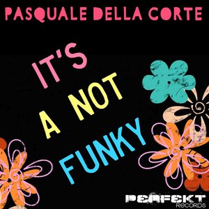 It's Not a Funky