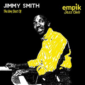 Empik Jazz Club: The Very Best Of Jimmy Smith