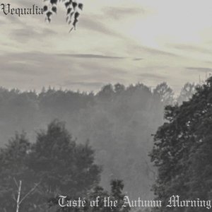 Taste of the Autumn Morning