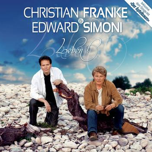 Christian Franke & Edward Simoni - Leben! - Zortam Music