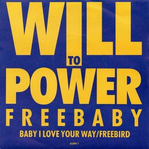 Freebaby (Baby, I Love Your Way / Freebird)