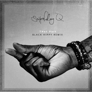 “THat Part (Black Hippy Remix)”的封面