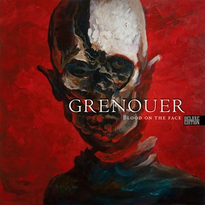 Blood on the Face (Deluxe Edition)