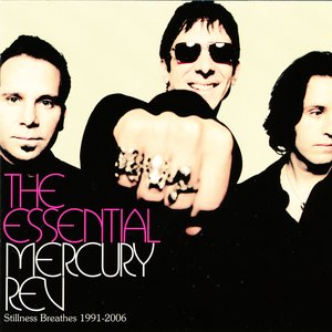 Изображение для 'The Essential Mercury Rev: Stillness Breathes 1991-2006 (Disc 2)'
