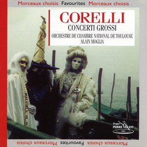 Corelli : Concerti Grossi