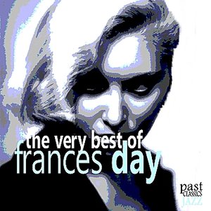 The Very Best of Frances Day