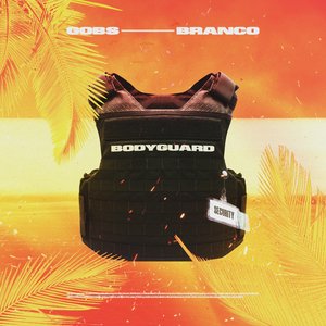 Bodyguard (feat. Branco)