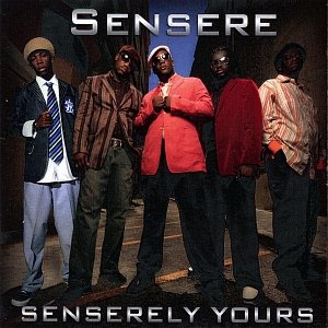 Senserely Yours