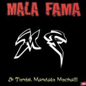 Si Tenés, Mandale Mecha!!!