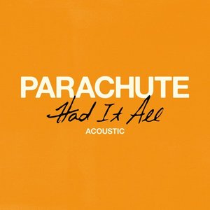 Had It All (Acoustic)