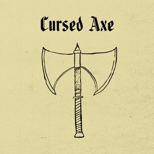 Image for 'Cursed Axe'