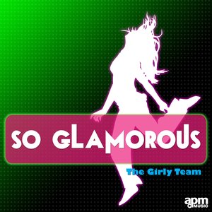 So Glamorous