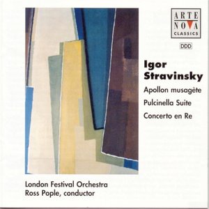 Stravinsky: Apollon Musagete / Pulcinella Suite