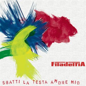 Sbatti la testa amore mio