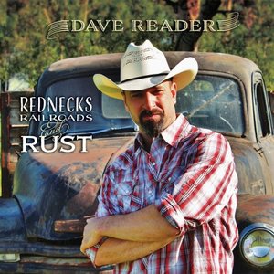 Rednecks Railroads and Rust