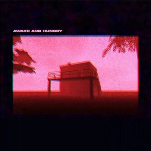 Awake and Hungry - Single