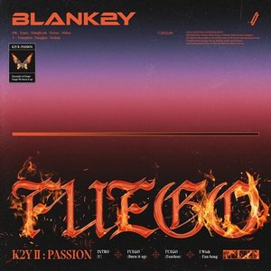 K2Y II: PASSION [FUEGO] - EP