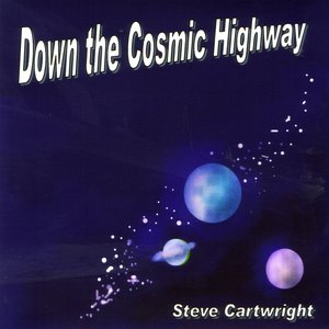 Down the Cosmic Highway