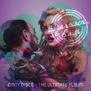 Dirty Disco - The Ultimate Album