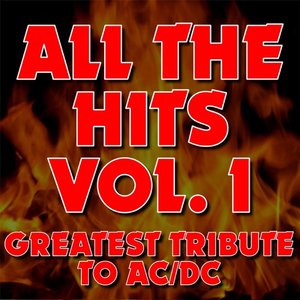 All the Hits, Vol. 1: Greatest Tribute to AC/DC