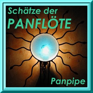 Schätze Der Panflöte - CANDLE IN THE WIND - Panpipe