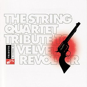 The String Quartet Tribute to Velvet Revolver