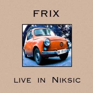 LIVE IN NIKSIC