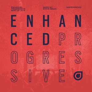 Enhanced Progressive Best of 2019, mixed by Steve Brian