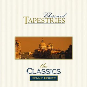 Tapestries - Classical: The Classics