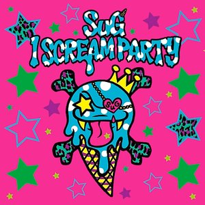 Image for 'I SCREAM PARTY'