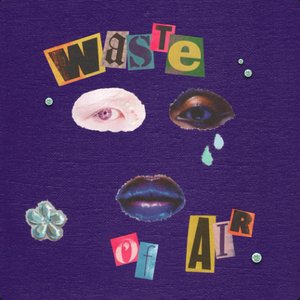 Waste of Air - Single