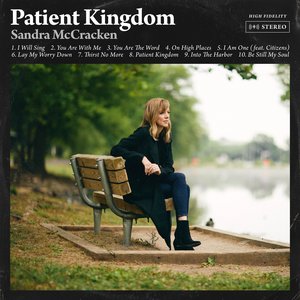 Sandra McCracken - Patient Kingdom - Zortam Music