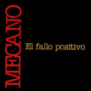 El Fallo Positivo