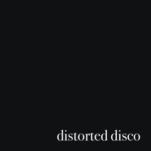 Distorted Disco