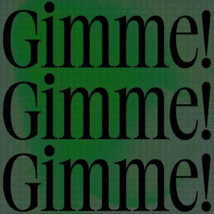 Gimme! Gimme! Gimme! (A Man After Midnight) - Single