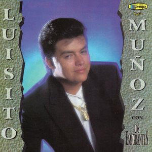 Luisito Muñoz Con Los Emigrantes (Con Los Emigrantes)