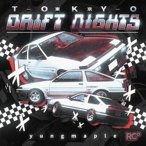 TOKYO DRIFT NIGHTS