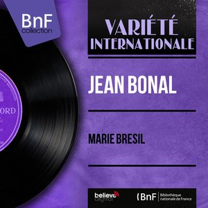 Marie Brésil (Mono Version)