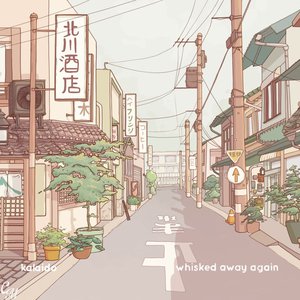 Whisked Away Again - Single