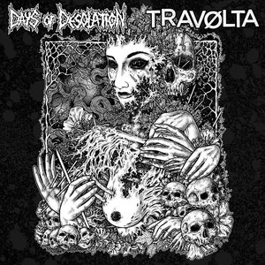 Days of Desolation / Travølta